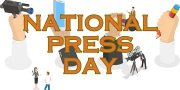 ৰাষ্ট্ৰীয় প্ৰেছ দিৱস: গণতন্ত্ৰত সাংবাদিকতাৰ গুৰুত্ব আৰু উদযাপন